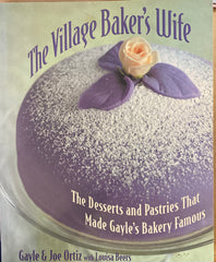 The Village Baker's Wife. By Gayle & Joe Ortiz. (2004)