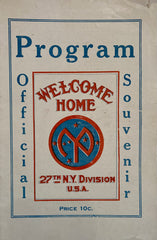 (WWI) Official Souvenir Program, 27th N.Y. Division. Welcome Home Parade. (March 25th, 1919)