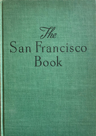 The San Francisco Book. Photos by Max Yavno, Text by Herb Caen. (1948)
