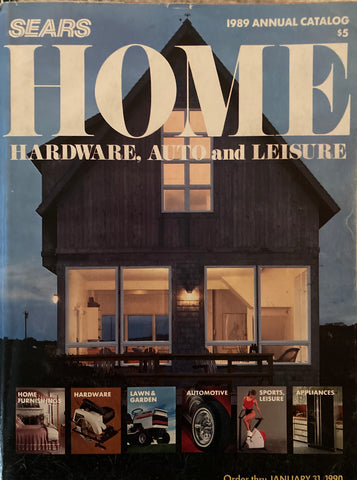 Sears 1989 Home, Hardware, Auto and Leisure Catalog.