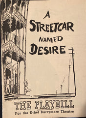 A Streetcar Named Desire. Ethel Barrymore Theatre, NY. May 16, 1949.