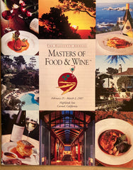(Jeremiah Tower Signature) The Eleventh Annual Masters of Food & Wine. Highlands Inn, Carmel, CA. 1997.