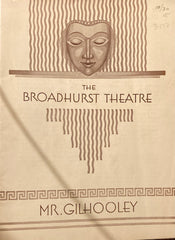 "Mister Gilhooley." With Helen Hayes. Broadhurst Theatre, NY. Oct. 20, 1930.