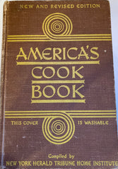 America's Cook Book.  Compiled by New York Herald Tribune Home Institute.  [1943].