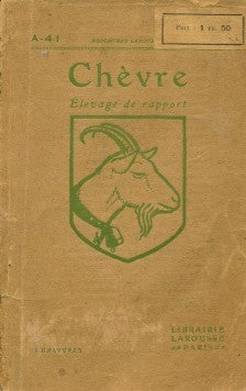(Cheese)  {France}  Chévre, Élevage de Rapport.  [ca. 1920's].