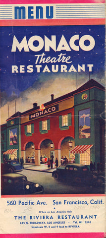 (Menu)  {San Francisco}  Monaco Theatre Restaurant.  [1943].