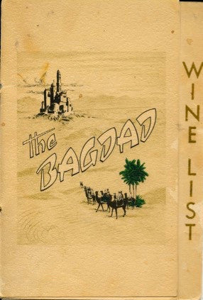 (Wine List)  The Bagdad.  [ca. 1940's].
