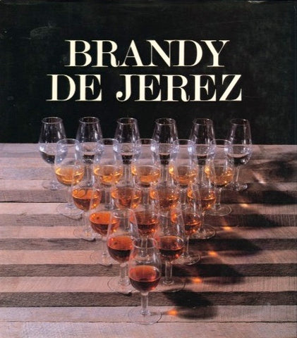 (Spain)  Brandy de Jerez.  By Vincente Fernàndez de Bobadilla.  [1990].