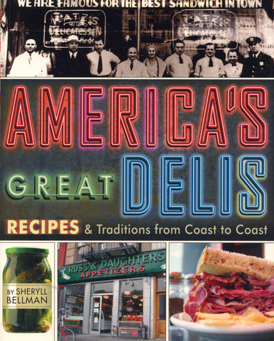America's Great Delis.  By Sheryll Bellman.  [2010].
