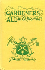 Gardeners All in California 1953