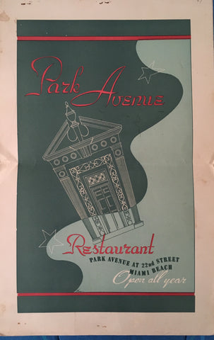 (Menu) Park Avenue Restaurant & Club, Miami Beach.  [ca. 1940's].
