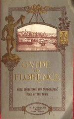 New Practical Guide to Florence and Environs. By Beniamino Majer. Trans. by A.E. Mondini. Milan: A. Srocchi. N.d., ca. 1910's.