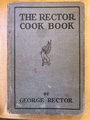 (Inscribed) The Rector Cook Book. [1928].