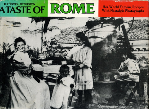 A Taste of Rome.  By Theodora Fitzgibbon.  [1975]