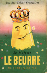 Su Majesté Le Beurre 1950's