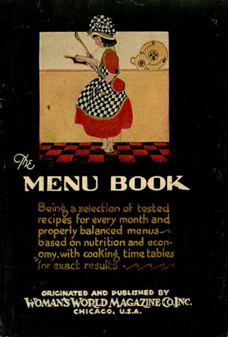 The Menu Book.  Woman's World Magazine Series.  [1929].