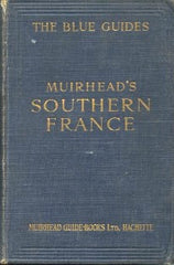 Muirhead’s Southern France. 1926
