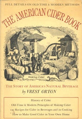 The American Cider Book. 1973
