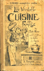 Tante Marie. La Véritable Cuisine de Famile. 1920's