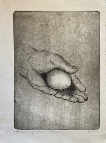 Page Smith Etching. "Behold the egg." #9 of 20 copies. (1988)