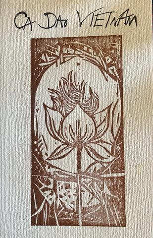 Ca Dao Vietnam. A Bilingual Anthology of Vietnamese Folk Poetry. Edited, Translated and Introduced by John Balaban. (1980)