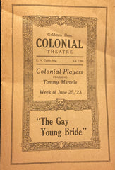 Colonial Theatre, Pittsfield, MA. "The Gay Young Bride." June 25, 1923.