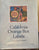 California Orange Box Labels. An Illustrated History. By Gordon T. McClelland & Jay T. Last. (1985)