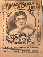 (Vaudeville) A Crazy Lot. Jas. R. Adams. The New Opera House, NY. 1894.