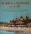 (Santa Cruz) Between the Redwoods and the Bay. By George J. Fogelson. (2017)