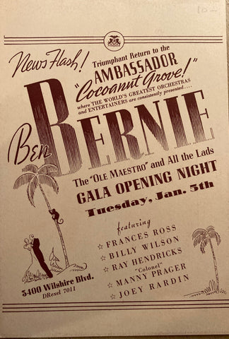 (Ambassador Hotel - Cocoanut Grove) Table Card Announcement. Ben Bernie. Tuesday, January 5, 1943.