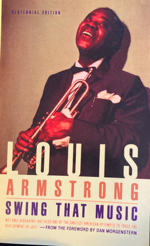 Swing That Music. By Louis Armstrong. (1993)