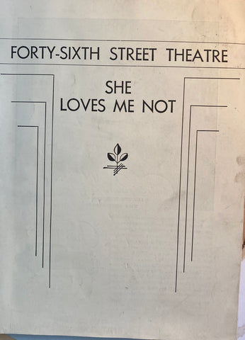 Forty-Sixth St. Theatre, NY. "She Loves Me Not." July 30, 1934.