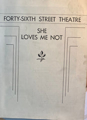 Forty-Sixth St. Theatre, NY. "She Loves Me Not." July 30, 1934.
