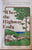 (Signed) Where the Highway Ends. By Geneva Hamilton. (1974)