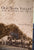 (Wine) Old Napa Valley. The History to 1900. By Lin Weber. Foreword by Margrit Biever Mondavi. (1998)