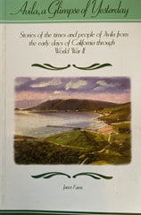 Avila, a Glimpse of Yesterday. By Janet Farris. (2003)