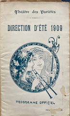 Theatres des Varietes. Direction d'ete 1909. "Le Roi."
