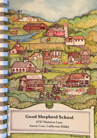 (Santa Cruz) Good Shepherd School Cookbook. (1986)
