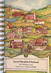 (Santa Cruz) Good Shepherd School Cookbook. (1986)