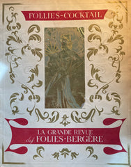 (Souvenir Programme) La Grande Revue des Folies-Bergere. "Follies-Cocktail." N.d., (1945)