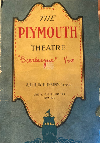 Plymouth Theatre, NY. "Burlesque." Starring Barbara Stanwyck. Jan. 16, 1928.