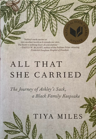 (African American History) All That She Carried. By Tita Miles. (2021)