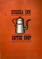 (Menu) Eureka Inn. (N.d, ca. 1950s)