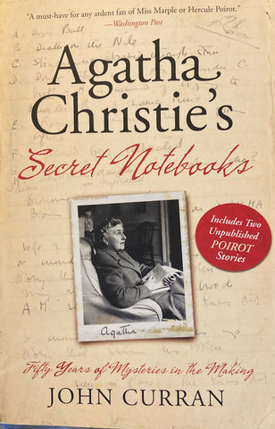 Agatha Christie's Secret Notebooks. By John Curran. (2011)