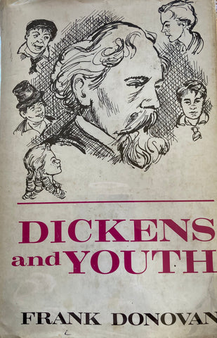 Dickens and Youth. By Frank Donovan. (1968)