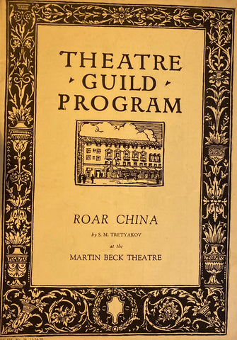 Martin Beck Theatre, NY. Theatre Guild Program. "Roar China." Nov. 24, 1930.