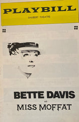(Bette Davis) Shubert Theatre, Philadelphia. "Miss Moffat." (1974)