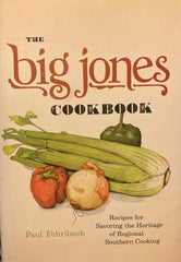 (Fehribach, Paul) The Big Jones Cookbook. (2015)