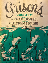 (SF) Grison's Cookery from the Steak House & the Chicken House. (1956)