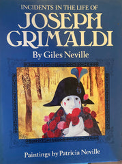 (Charles Dickens) Incidents in the Life of Joseph Grimaldi. By Giles Neville. (1980)